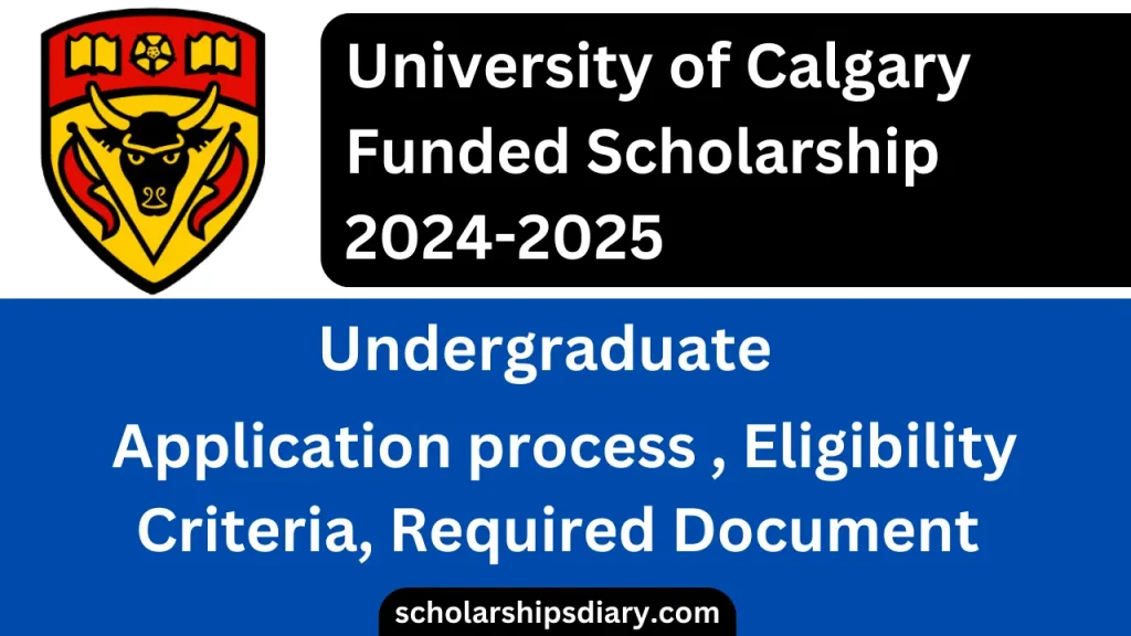 University of Calgary Scholarship 2024 for international students