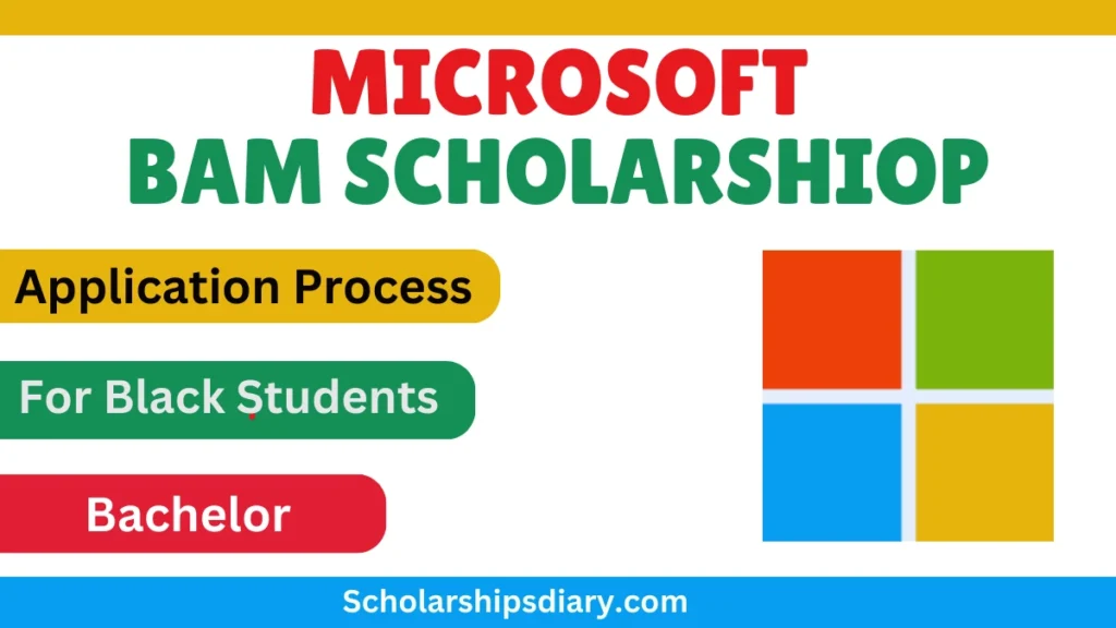 Microsoft BAM Scholarship 2024 (Application Process)